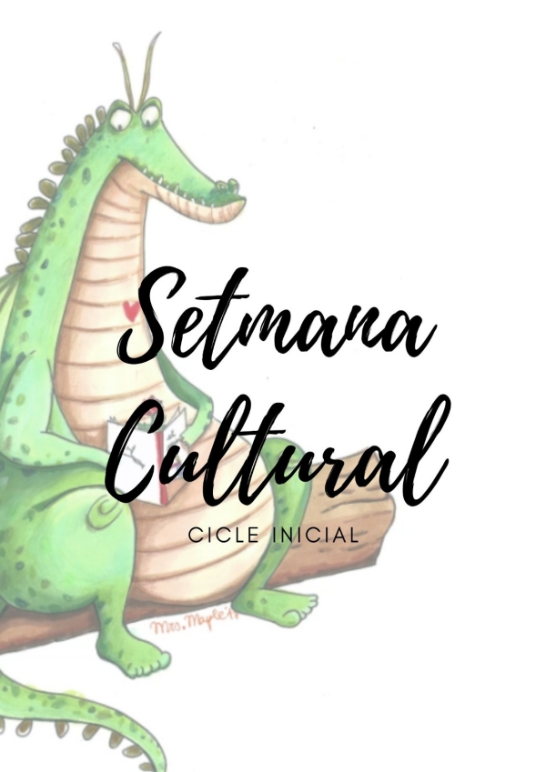 La Setmana Cultural a Cicle Inicial