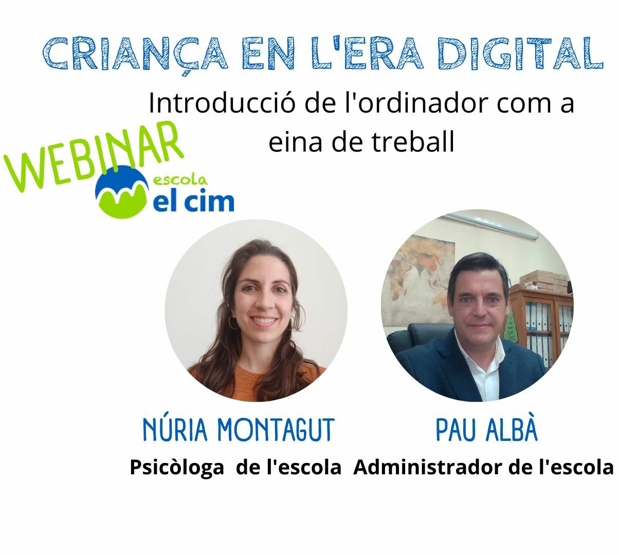 Webinar: CRIANÇA EN L’ERA DIGITAL (introducció de l’ordinador com a eina de treball)